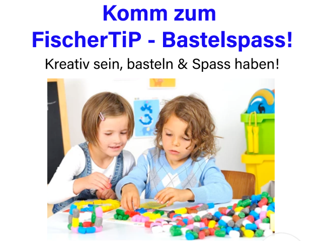 FischerTip - Bastelspass