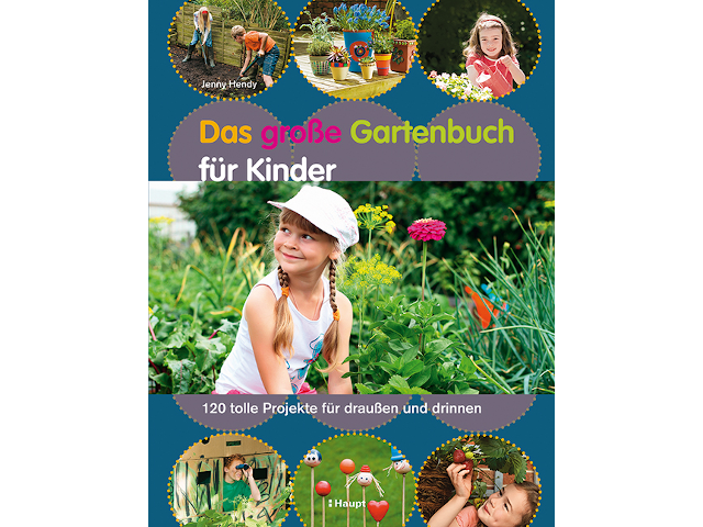 Das große Gartenbuch für Kinder