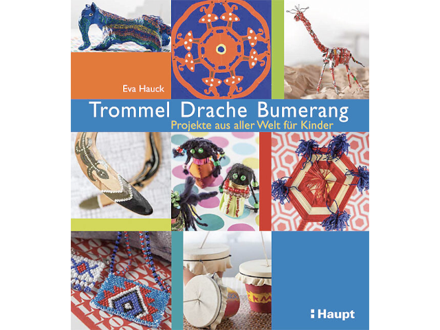 Trommel, Drache, Bumerang