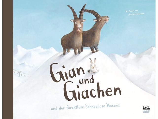 Gian und Giachen und der furchtlose Schneehase Vincenz