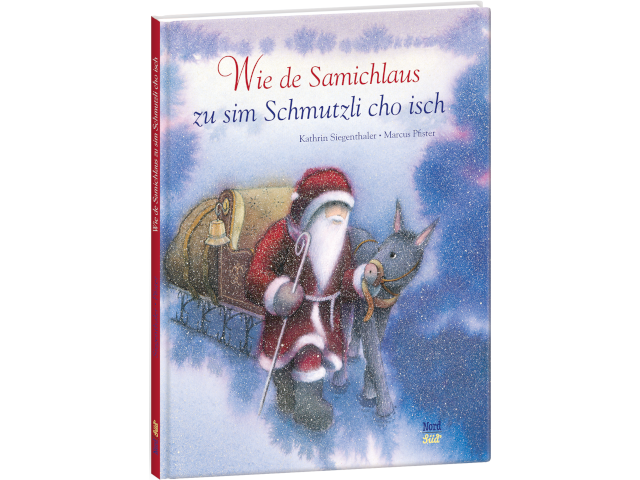 Wie de Samichlaus zu sim Schmutzli cho isch (Schwiizerdütsch)