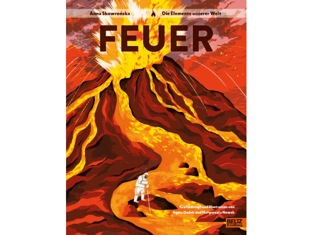Feuer- Die Elemente unserer Welt