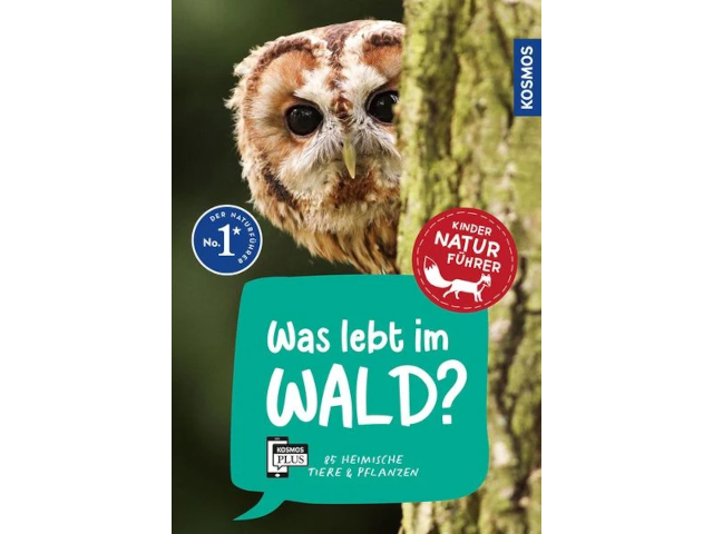 Was lebt im Wald? - Kindernaturführer