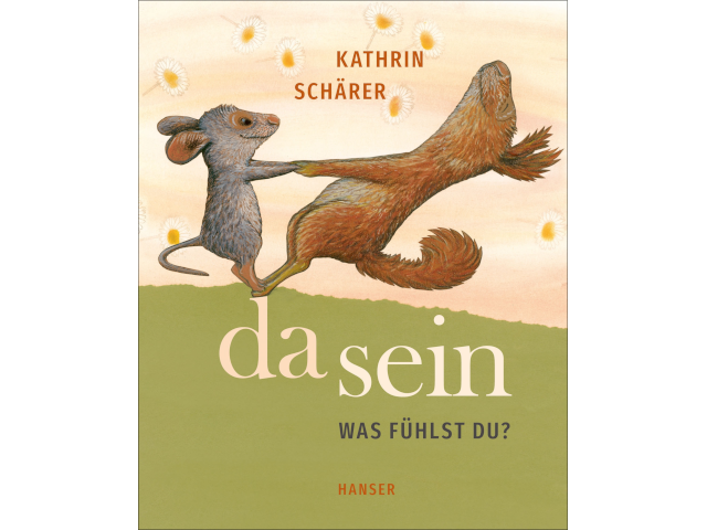Da sein - Was fühlst du?