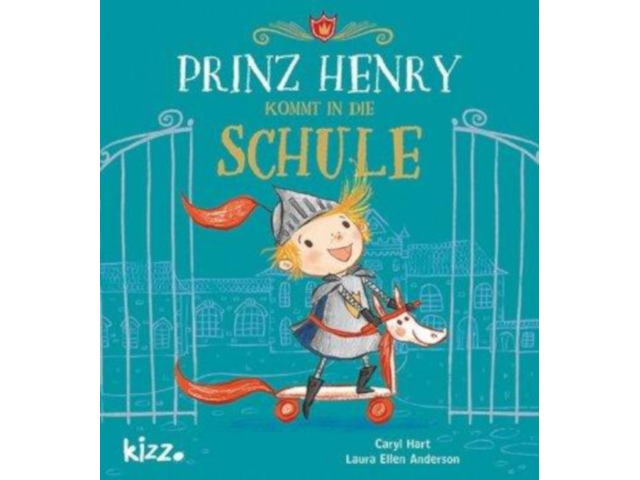 Prinz Henry kommt in die Schule