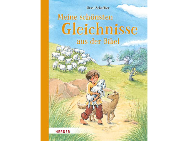 Meine schönsten Gleichnisse aus der Bibel