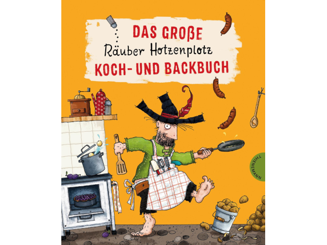 Das grosse Räuber Hotzenplotz Koch- und Backbuch