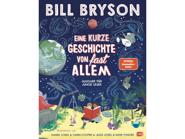 Eine kurze Geschichte von fast allem - Ausgabe für junge Leser