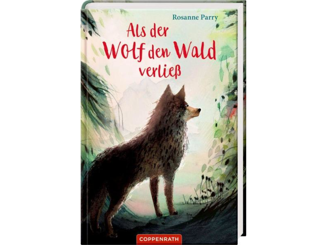 Als der Wolf den Wald verließ