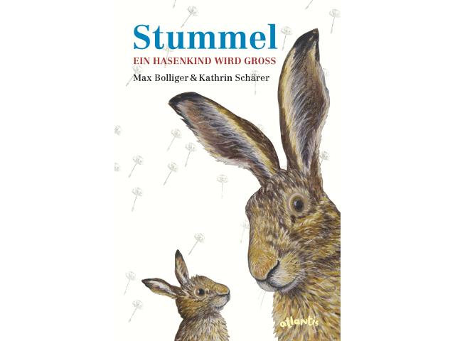 Stummel - ein Hasenkind wird gross