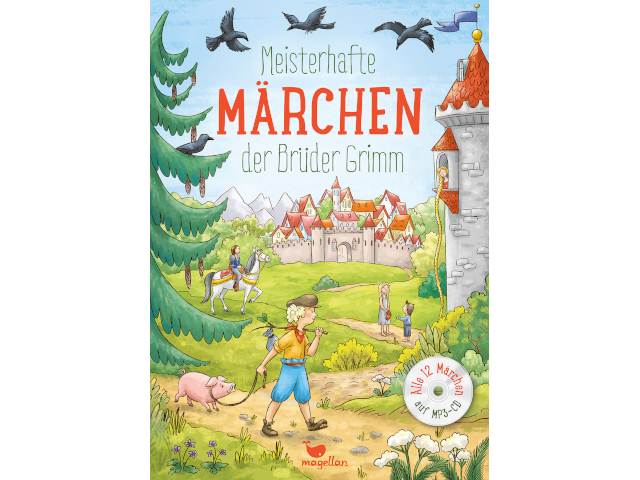 Meisterhafte Märchen der Brüder Grimm, mit MP3-CD