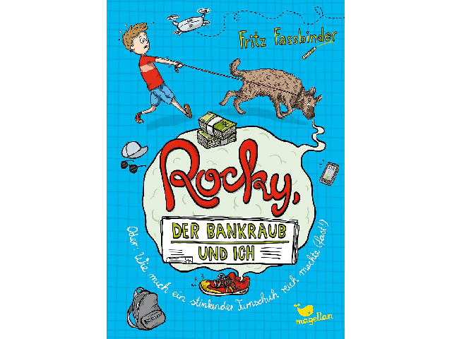 Rocky, der Bankraub und ich oder wie mich ein stinkender Turnschuh reich machte (fast!)