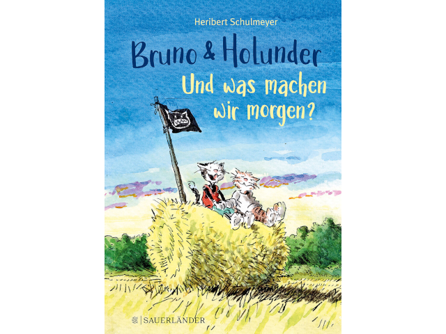 Bruno und Holunder. Und was machen wir morgen?