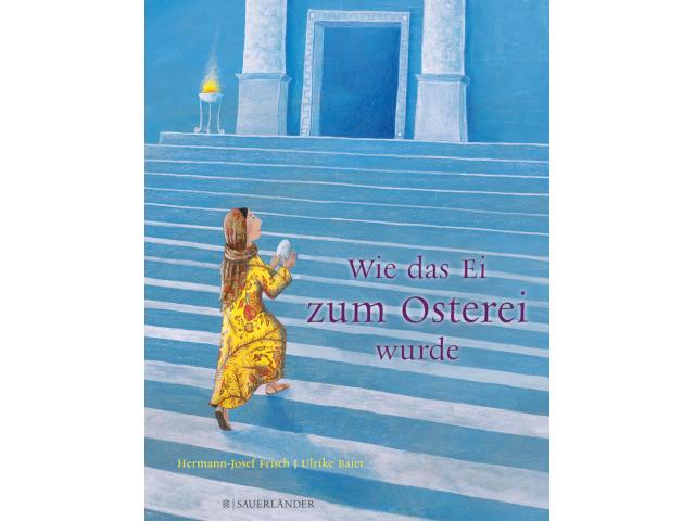 Wie das Ei zum Osterei wurde