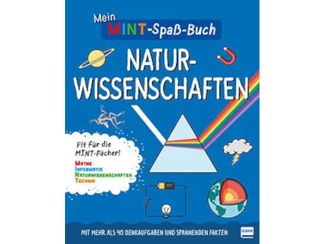 Mein MINT-Spaßbuch: Naturwissenschaften