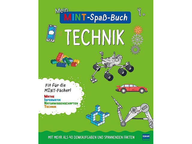 Mein MINT-Spaßbuch: Technik