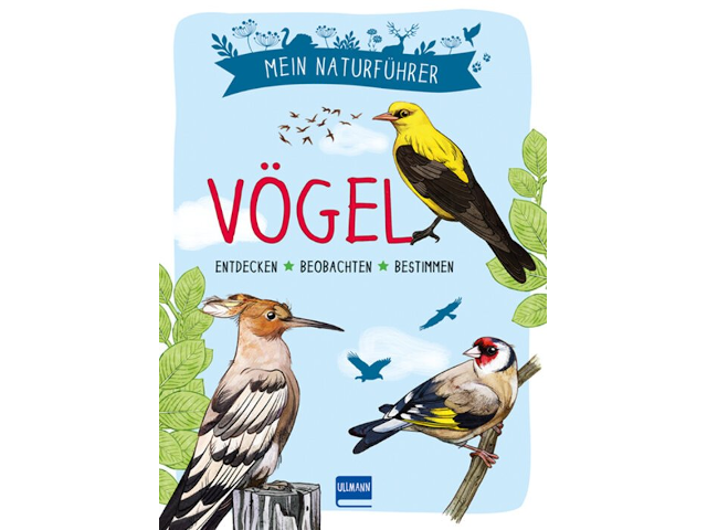 Mein Naturführer - Vögel