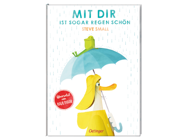 Mit dir ist sogar Regen schön
