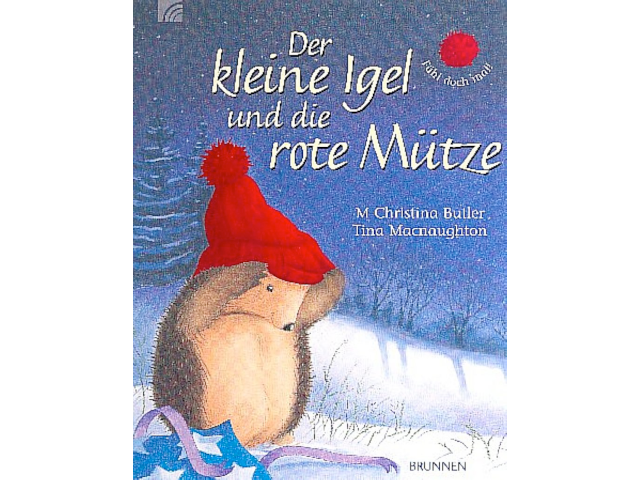 Der kleine Igel und die rote Mütze