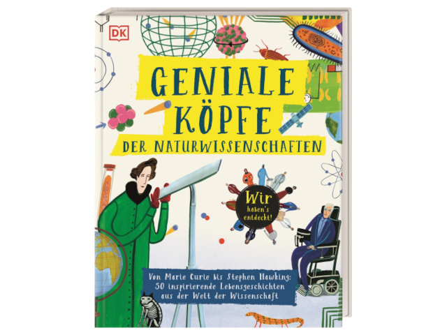 Geniale Köpfe der Naturwissenschaften