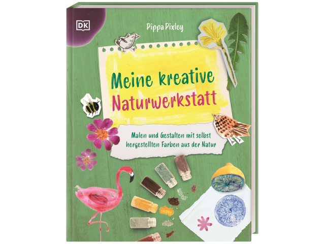 Meine kreative Naturwerkstatt