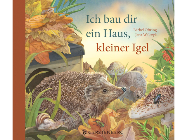 Ich bau dir ein Haus, kleiner Igel