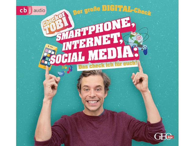 Checker Tobi - Der grosse Digital-Check: Smartphone, Internet, Social Media - Das check ich für euch!
