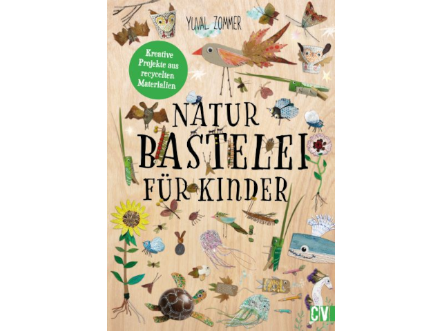 Naturbastelei für Kinder