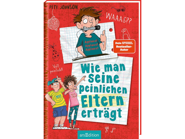Wie man seine peinlichen Eltern erträgt (Eltern 2)