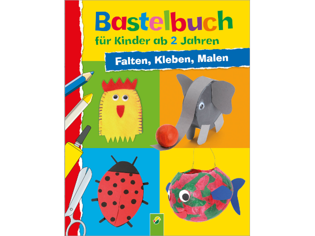 Bastelbuch für Kinder ab 2 Jahren