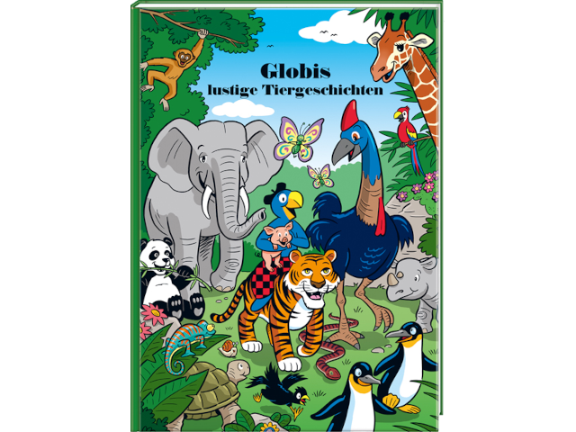 Globis lustige Tiergeschichten (Band 95)
