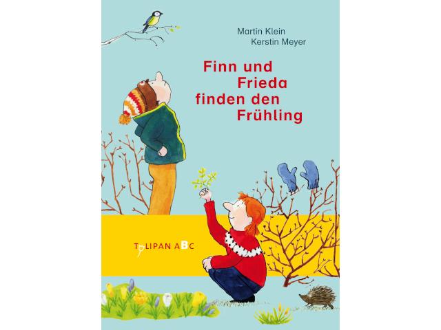 Finn und Frieda finden den Frühling