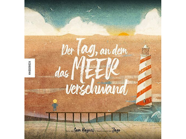 Der Tag, an dem das Meer verschwand