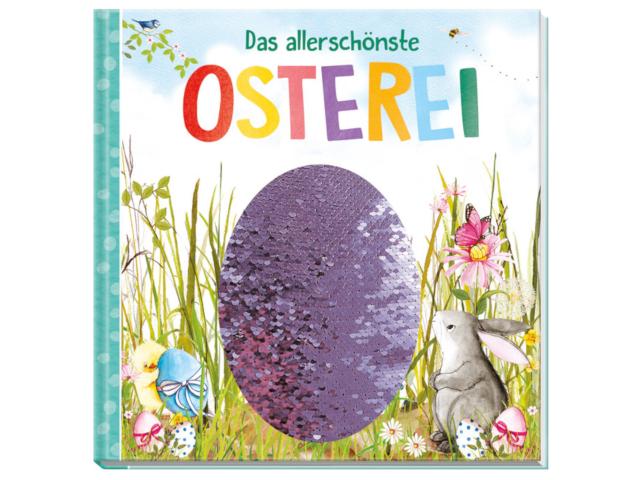Das allerschönste Osterei