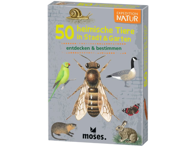 Expedition Natur 50 heimische Tiere in Stadt & Garten
