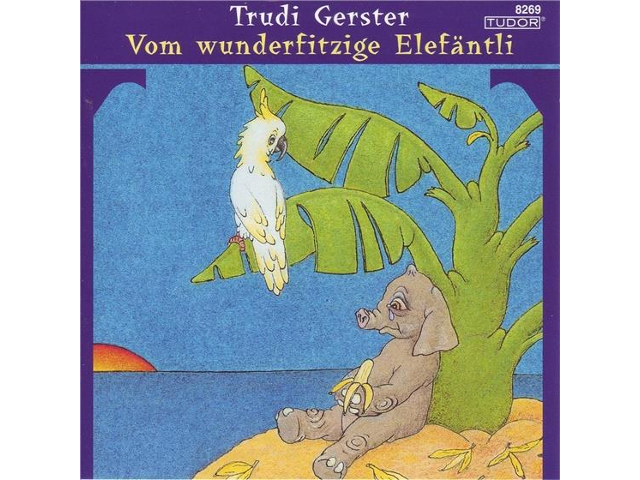 CD Vom wunderfitzige Elefäntli