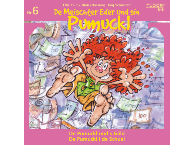 De Meischter Eder und sin Pumuckl - Nr.6